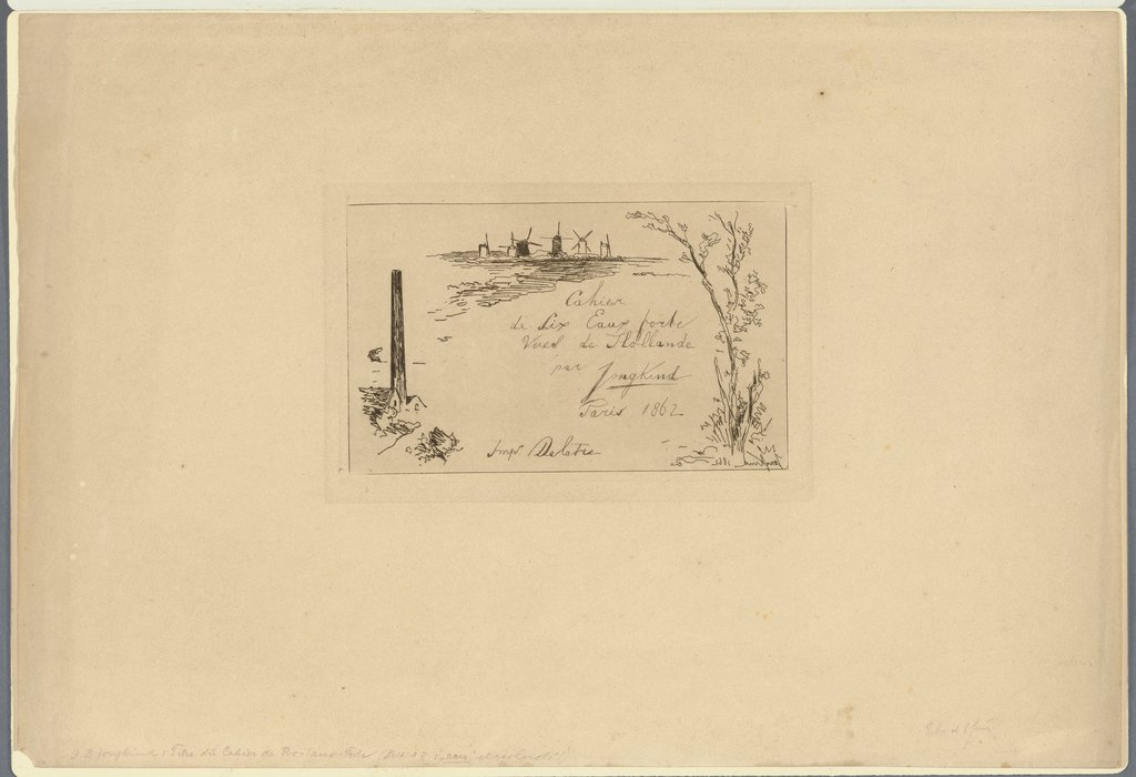 Titre du Cahier de Six Eaux-fortes Vues de Hollande, Johan Barthold Jongkind